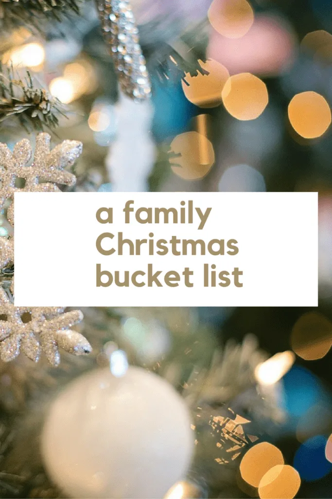 a family Christmas bucket list